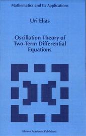 Cover Page of "Oscillation Theory of Two-Term Differential Equations"